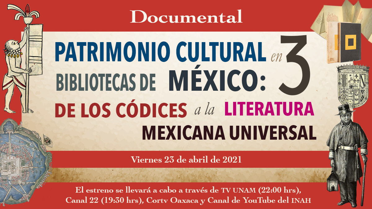 Estrenarán Documental Patrimonio Cultural En Tres Bibliotecas De México