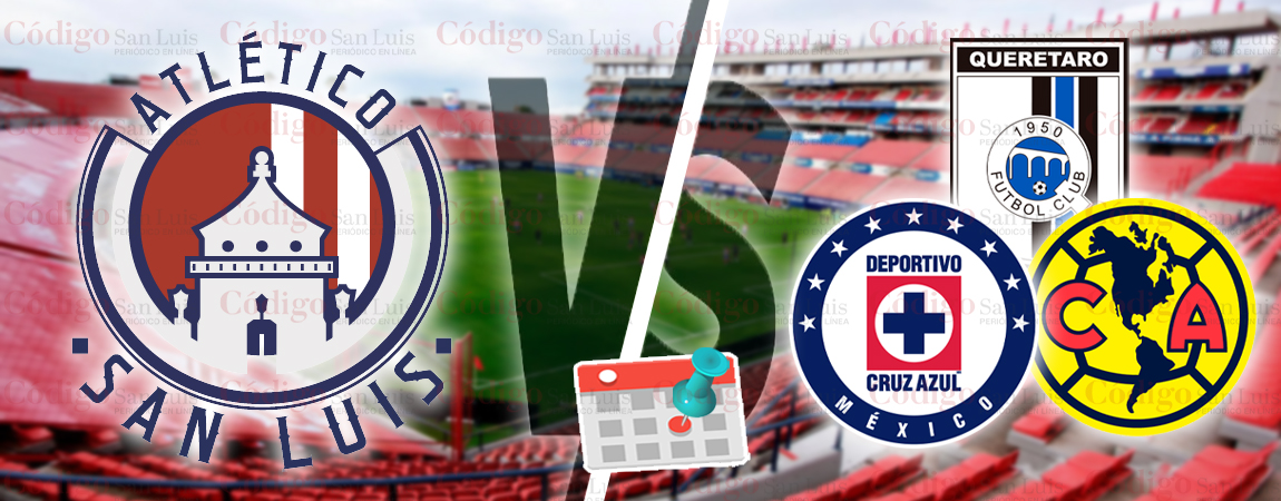 calendario-slp-atletico-san-luis-cruz-azul-queretaro-america