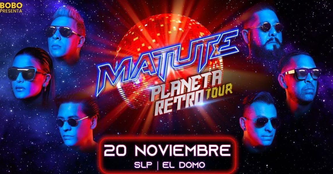 Matute - San Luis Potosí- Planeta Retro Tour 2021